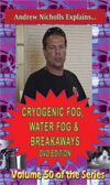 D9w - Cryogenic Fog DVD / Nicholls